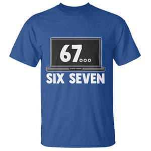 67 Six Seven Meme T Shirt Funny Tech Support TS14 Royal Blue Print Your Wear
