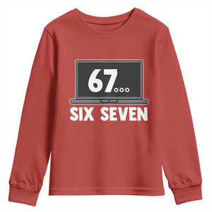 67 Six Seven Meme Youth Sweatshirt Funny Tech Support TS14 Red Print Your Wear