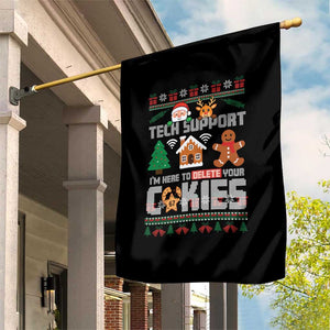 Funny Tech Support Christmas Garden Flag I Am Here To Delete Your Cookies TS14 Print Your Wear