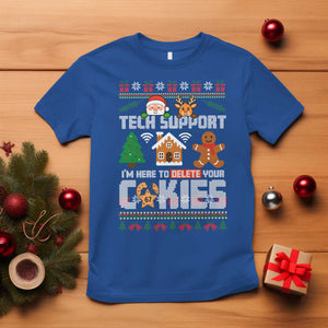 Funny Tech Support Christmas T Shirt I Am Here To Delete Your Cookies TS14 Royal Blue Print Your Wear