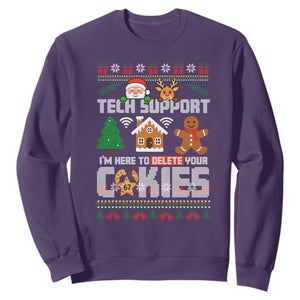 Funny Tech Support Christmas Sweatshirt I Am Here To Delete Your Cookies TS14 Purple Print Your Wear