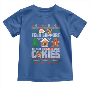 Funny Tech Support Christmas Toddler T Shirt I Am Here To Delete Your Cookies TS14 Royal Blue Print Your Wear