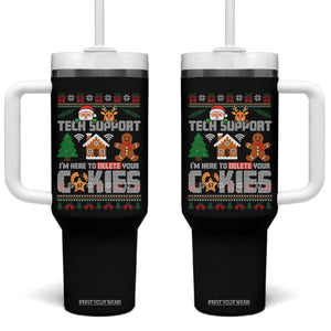 Funny Tech Support Christmas Tumbler With Handle I Am Here To Delete Your Cookies TS14 One Size: 40 oz Black Print Your Wear