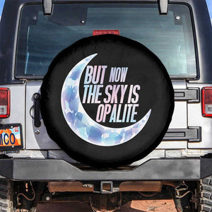 The Sky Is Opalite Moonstone Mystical Crystal Lover Spare Tire Cover TS14 No hole Black Print Your Wear