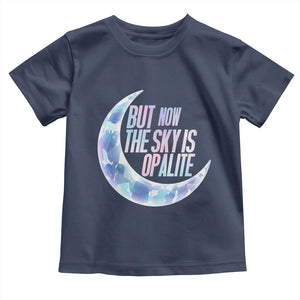 The Sky Is Opalite Moonstone Mystical Crystal Lover Toddler T Shirt TS14 Navy Print Your Wear