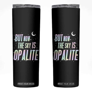 Opalite Costume Mystical Crystal Lover Skinny Tumbler TS14 Black Print Your Wear