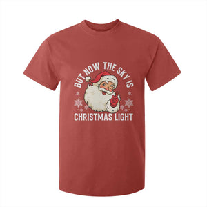 Santa Opalite Christmas T Shirt For Kid But Now The Sky Is Xmas Light TS14 Red Print Your Wear