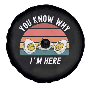 Funny Thanksgiving Dinner Spare Tire Cover You Know Why I Am Here TS14 Print Your Wear