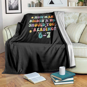 67 Six Seven Meme Throw Blanket Funny Reading Book Lover TS14 Print Your Wear