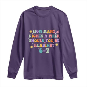 67 Six Seven Meme Long Sleeve Shirt Funny Reading Book Lover TS14 Purple Print Your Wear