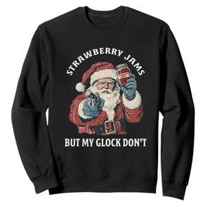 Strawberry Jams But My Gun Do Not Sweatshirt Funny Santa Gun Christmas TS14 Black Print Your Wear