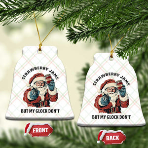 Funny Santa Gun Christmas Ceramic Ornament Strawberry Jams But My Gun Do Not TS14 Print Your Wear