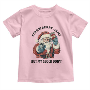 Funny Santa Gun Christmas Toddler T Shirt Strawberry Jams But My Gun Do Not TS14 Light Pink Print Your Wear