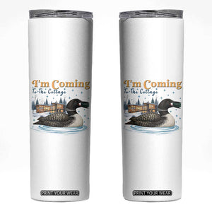 I Am Coming To The Cottage Skinny Tumbler Stupid Canadian Wolf Bird TS14 White Print Your Wear