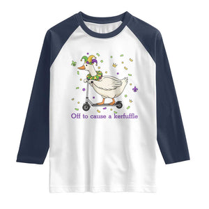 Mardi Gras Silly Goose Raglan Shirt Off To Cause A Kerfuffle TS14 White Navy Print Your Wear