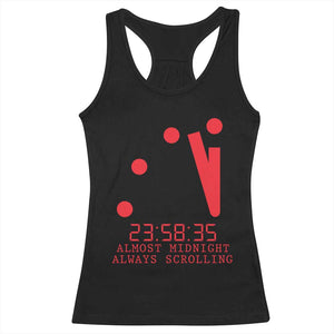 Doomsday Clock Armageddon Racerback Tank Top Almost Midnight Always Scrolling TS14 Black Print Your Wear