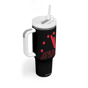 Doomsday Clock Armageddon Tumbler With Handle Almost Midnight Always Scrolling TS14 Print Your Wear