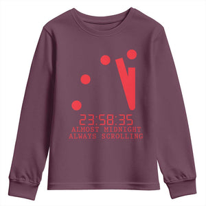 Doomsday Clock Armageddon Youth Sweatshirt Almost Midnight Always Scrolling TS14 Maroon Print Your Wear