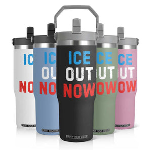 Ice Out Flip Straw Tumbler Minneapolis Resist ICE Immigration Rights Protest TS14 Print Your Wear