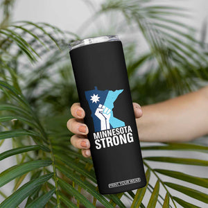 Minnesota Strong Skinny Tumbler Minneapolis Resist ICE Immigration Human Rights Protest TS14 Print Your Wear