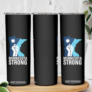 Minnesota Strong Skinny Tumbler Minneapolis Resist ICE Immigration Human Rights Protest TS14 Print Your Wear