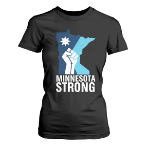 Minnesota Strong T Shirt For Women Minneapolis Resist ICE Immigration Human Rights Protest TS14 Black Print Your Wear