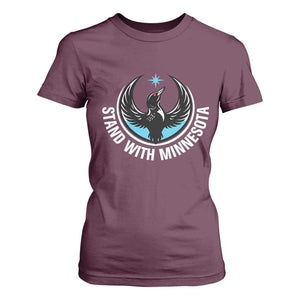 Minnesota Strong T Shirt For Women Stand With Minnesota Anti ICE Immigration Rights Protest TS14 Maroon Print Your Wear