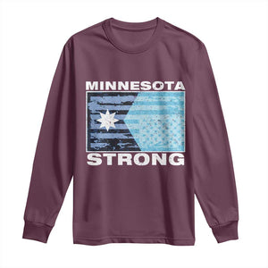 Minnesota Strong Long Sleeve Shirt MN State Flag Political Protest MN Resistance Abolish ICE TS14 Maroon Print Your Wear