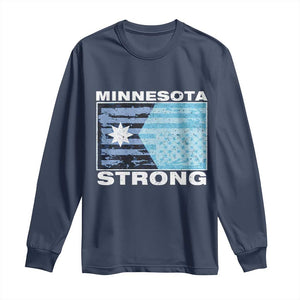 Minnesota Strong Long Sleeve Shirt MN State Flag Political Protest MN Resistance Abolish ICE TS14 Navy Print Your Wear