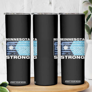 Minnesota Strong Skinny Tumbler MN State Flag Political Protest MN Resistance Abolish ICE TS14 Print Your Wear