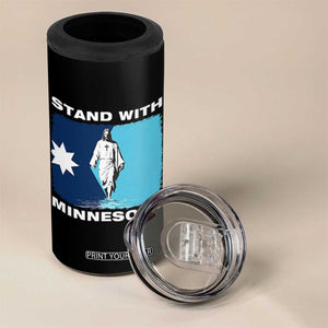 Stand with Minnesota 4 in 1 Can Cooler Tumbler Christian Jesus Minnesota Strong Subtle Anti ICE TS14 Print Your Wear