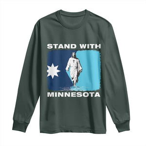 Stand with Minnesota Long Sleeve Shirt Christian Jesus Minnesota Strong Subtle Anti ICE TS14 Dark Forest Green Print Your Wear
