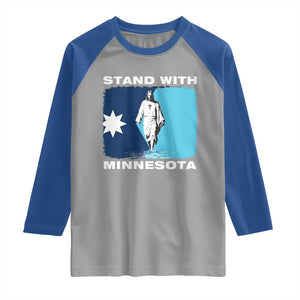 Stand with Minnesota Raglan Shirt Christian Jesus Minnesota Strong Subtle Anti ICE TS14 Sport Gray Royal Print Your Wear