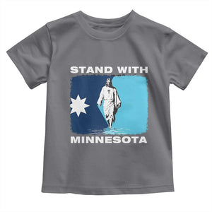 Stand with Minnesota Toddler T Shirt Christian Jesus Minnesota Strong Subtle Anti ICE TS14 Charcoal Print Your Wear