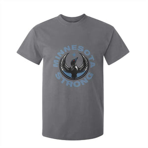Minnesota Strong T Shirt For Kid MN State Bird Loon Resistance Political Protest TS14 Charcoal Print Your Wear