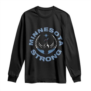 Minnesota Strong Long Sleeve Shirt MN State Bird Loon Resistance Political Protest TS14 Black Print Your Wear