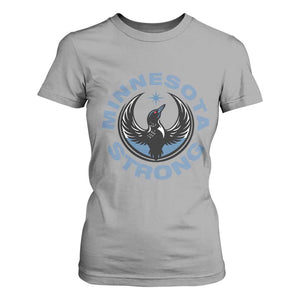 Minnesota Strong T Shirt For Women MN State Bird Loon Resistance Political Protest TS14 Sport Gray Print Your Wear