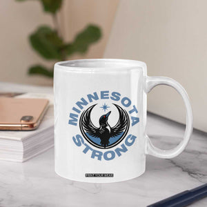 Minnesota Strong Coffee Mug MN State Bird Loon Resistance Political Protest TS14 Print Your Wear