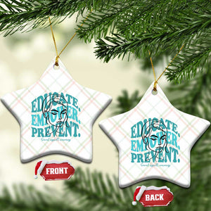 Sexual Assault Awareness Prevention Ceramic Ornament Educate Empower Prevent Women's Right TS14 Print Your Wear