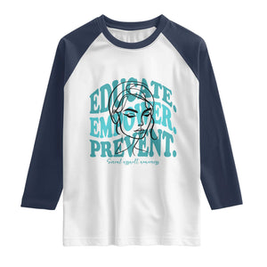 Sexual Assault Awareness Prevention Raglan Shirt Educate Empower Prevent Women's Right TS14 White Navy Print Your Wear