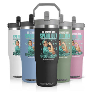 Sexual Assault Awareness Flip Straw Tumbler Be Strong And Speak Out Against Sexual Violence TS14 Print Your Wear
