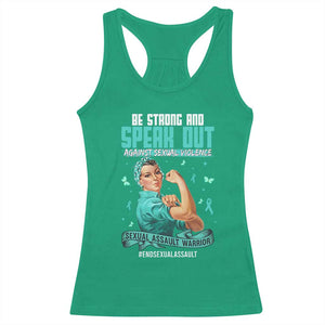 Sexual Assault Awareness Racerback Tank Top Be Strong And Speak Out Against Sexual Violence TS14 Irish Green Print Your Wear