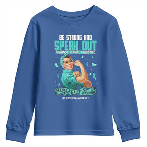 Sexual Assault Awareness Youth Sweatshirt Be Strong And Speak Out Against Sexual Violence TS14 Royal Blue Print Your Wear