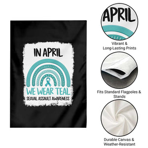 Sexual Assault Awareness Garden Flag In April We Wear Teal Ribbon TS14 Print Your Wear