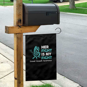 Sexual Assault Awareness Garden Flag Her Fight is My Fight TS14 Print Your Wear