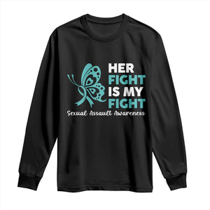 Sexual Assault Awareness Long Sleeve Shirt Her Fight is My Fight TS14 Black Print Your Wear