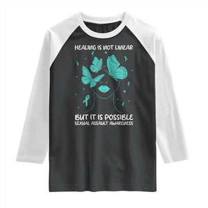 Sexual Assault Awareness Raglan Shirt Healing Is Not Linear But It Is Possible TS14 Black White Print Your Wear