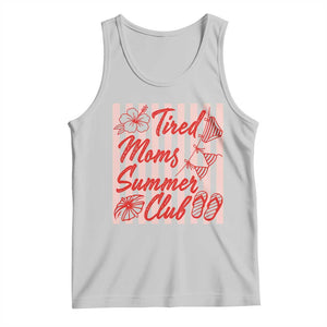Tired Moms Summer Club Tank Top Funny Mom Life Beach Vacation TS14 Ash Print Your Wear