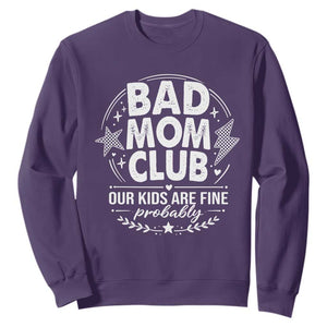 Bad Moms Club Sweatshirt Our Kids Are Fine Funny Mom Mother’s Day Gift TS14 Purple Print Your Wear