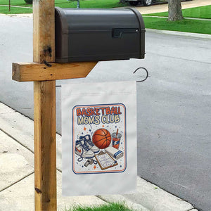 Basketball Moms Club Garden Flag Funny Mother’s Day Gift TS14 Print Your Wear